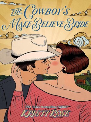 cover image of The Cowboy's Make Believe Bride